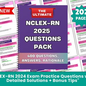 NCLEX-RN 2025 Study Guide: 400 Practice Questions & Exam Tips (PDF Download