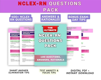May include: A digital NCLEX-RN questions pack featuring 400+ questions, answers, and rationales. The document includes bonus exam-day tips, smart answer elimination strategies, and test anxiety focus tips, presented as a downloadable PDF file.