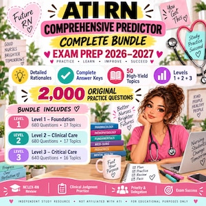 May include: An ATI RN Comprehensive Predictor Complete Bundle exam prep 2026-2027 study resource featuring 2,000 practice questions across three levels, detailed rationales, answer keys, and 50 high-yield topics, displayed with a nursing student illustration.