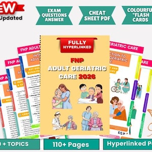May include: A collection of educational materials, including a central book titled "FNP Adult Geriatric Care 2026," surrounded by colorful flashcards and study guides. The materials are designed for exam preparation, with the text "NEW 2026 Updated" and "110+ Pages."