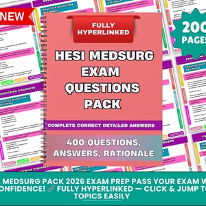 May include: A spiral-bound study guide with a pink cover, titled "HESI MEDSURG EXAM QUESTIONS PACK." The cover features the text "FULLY HYPERLINKED" and "400 QUESTIONS, ANSWERS, RATIONALE." The guide includes 200 pages and is designed for exam preparation.