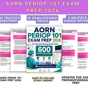 May include: A study guide titled AORN PERIOP 101 EXAM PREP 2026 featuring 600 practice questions, 15 exam-focused topics, and 4 multiple-choice options. The cover displays a nurse in scrubs, a surgical light, a monitor, and a clipboard.