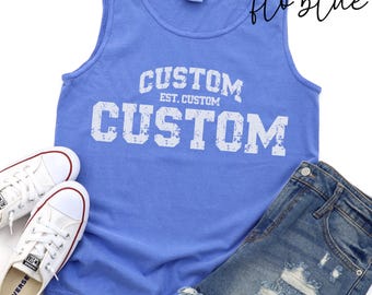 Custom Tank Top Custom University Tank Top Comfort Colors College Shirt Custom Gym Tank Top Distressed Custom City Shirt Cotton Tank Top