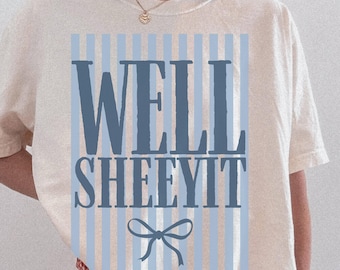 Camiseta Well Sheeyit Comfort Colors, camiseta Coquette a rayas de verano, camiseta de humor para adultos, camiseta divertida con meme