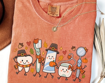 Dental Thanksgiving Shirt Comfort Colors Dentist Tshirt