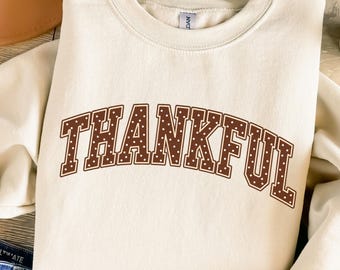 Thankful Sweatshirt Fall Thanksgiving Crewneck