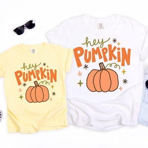 Fall Hey Pumpkin Shirt Comfort Colors Tee Adult and Youth Size Fall Vibes T-Shirt