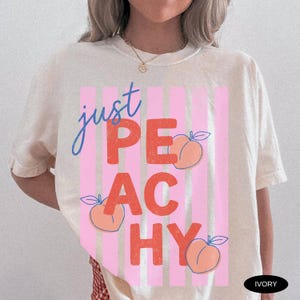 Just Peachy Shirt Comfort Colors Tee Summer Fruit Tshirt Food Pun T Shirt Retro Graphic Tee Peach Graphic Tee Summer T-Shirt 画像 1