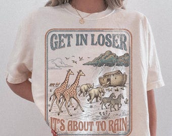 面白いクリスチャンシャツ Comfort Colors Tシャツ Get In Loser Tシャツ 女性用 イエスTシャツ クリスチャンへのギフト レトロな聖句Tシャツ