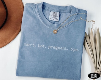 Camiseta "No puedo, estoy embarazada" de Comfort Colors, camiseta de verano para embarazadas, camiseta para futuras mamás, camiseta para anunciar el embarazo, regalo divertido para mamás