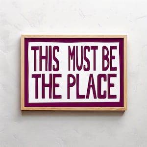 Bold Purple Typography Art Print - This Must Be The Place, Illustration, Art, Print, Fun, Modern, Digital Download