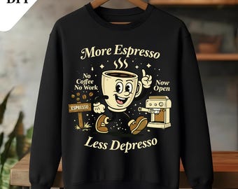 Más espresso, menos depresso PNG, diseño de frase divertida sobre café, sublimación para amantes del café, gráfico humorístico sobre cafeína, editable (producto digital)