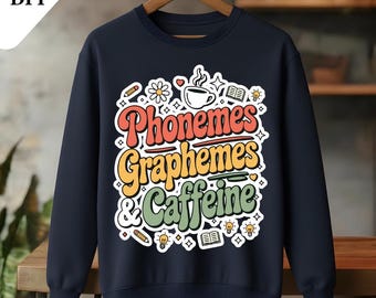 Fonemas, grafemas, cafeína, diseño / Camiseta de profesor PNG (Descarga digital)
