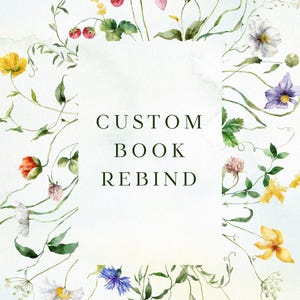 Custom Book Rebind