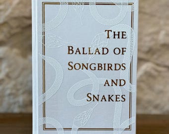 The Ballad of Songbirds and Snakes Rebound Book: White & Gold Special Edition