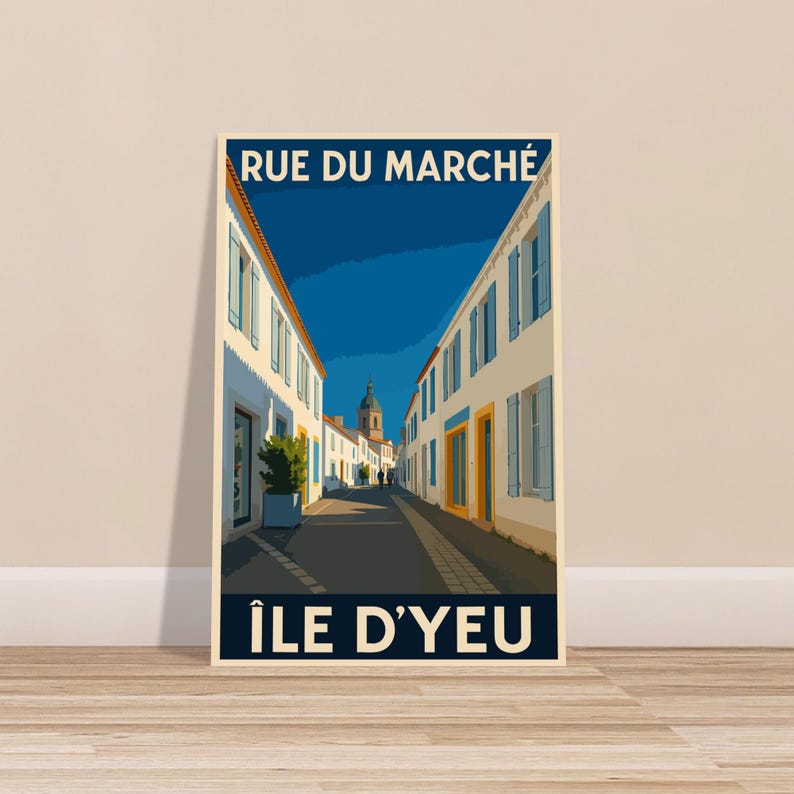 Affiche La rue du Marché, Île d'Yeu, vue 5