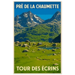 Manifesto vintage del prato della Chaumette – Tour des Écrins | Poster alpino GR54