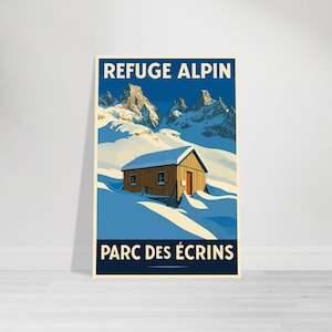 Alpine Refuge Poster – Vintage Mountain Poster – Winter Chalet Decoration – Écrins National Park – Snow Wall Art