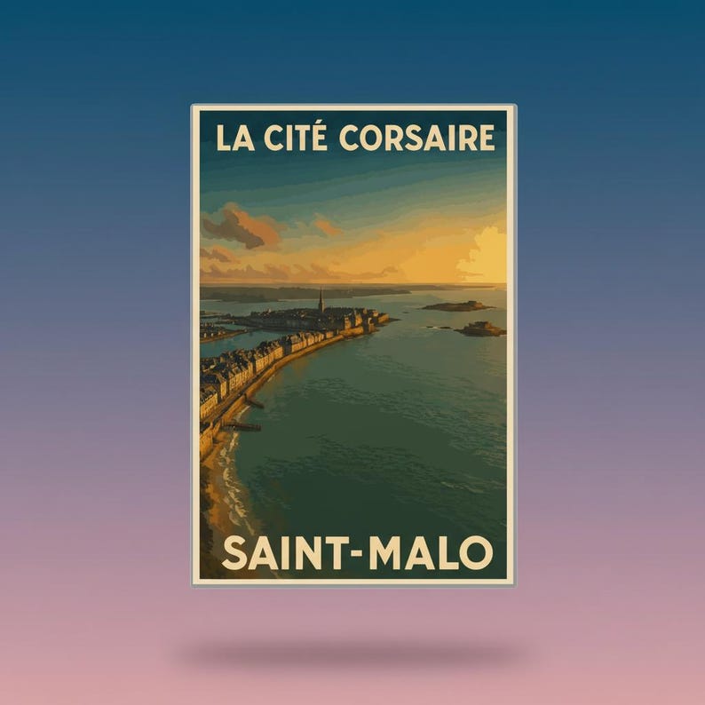 Affiche Saint-Malo, la cité corsaire au couchant, vue 3
