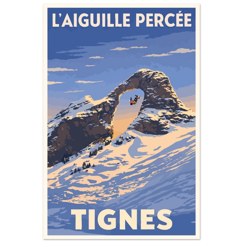 Affiche L'Aiguille Percée, Tignes, vue 2