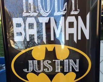 Personalized "Holy Batman" 20x30 Digital file