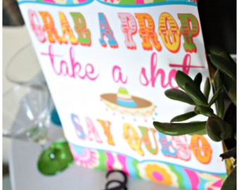 Fiesta "Grab a Prop, Take a Shot, & Say Queso"  - Printable