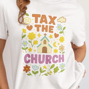 Tax the Church T-Shirt - Whimsical Doodle Activist T-Shirt, Activist Apparel, Fair Share Tee, Separation of Church and State Shirt