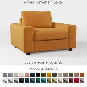 May include: Mustard yellow Vimle armchair cover. The cover has a square shape with a seat cushion and armrests. The text "Vimle Armchair Cover" is at the top. The text "CUSTOM MADE BY COVEREO" and "AVAILABLE COLOURS:" are at the bottom.