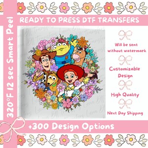 Toy Story Friends Floral Dtf Transfer, Disney Toy Story Family Trip Heat Press, Woody and Friends Floral DTF, Toy Story Squad DTF Transfers.