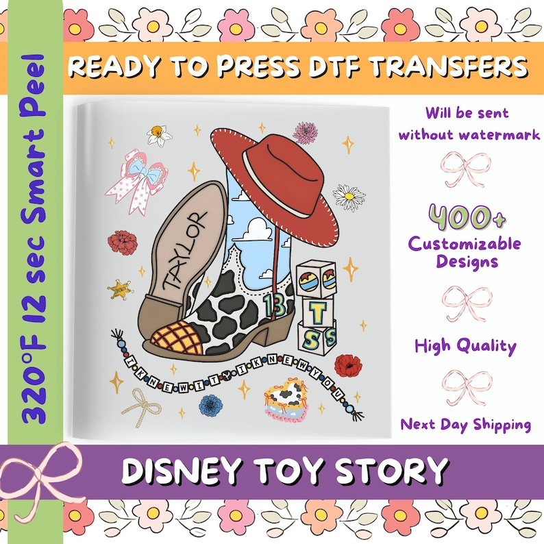 May include: A DTF transfer sheet featuring a graphic of a cowboy boot with a cow print pattern, a red hat, and the name Taylor. The design includes blocks with the letters T, S, and S, a beaded bracelet with text, and various floral accents.