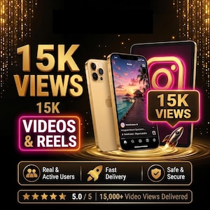May include: A gold smartphone displaying an Instagram feed with a tropical sunset image, next to a tablet showing a neon Instagram logo. Text includes 15K VIEWS, VIDEOS & REELS, Real & Active Users, Fast Delivery, Safe & Secure, and 5.0 / 5 15,000+ Video Views Delivered.