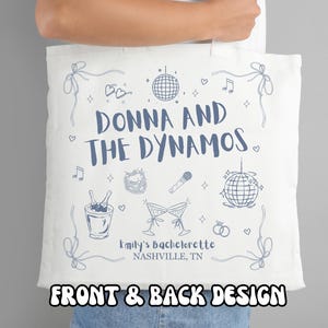 Personalizable Mamma Mia Bachelorette Tote Bag, Canvas Bachelorette Bag, Blue and Ivory, Donna and the Dynamos, Polyester Bag Bridal Favor