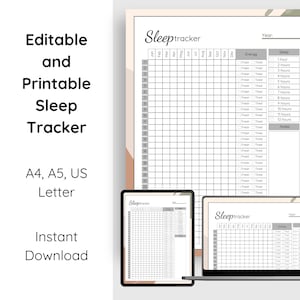 May include: A digital sleep tracker template shown on a tablet, laptop, and printed on paper. The template includes sections for tracking sleep duration, energy levels, and notes. Text on the image reads "Editable and Printable Sleep Tracker" and "Instant Download."