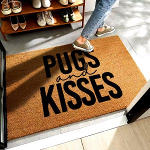 Pugs and Kisses Doormat, Cute Pug Dog Doormat, Dog Lover Gift Doormat, Pet Welcome Mat, Adorable Entryway Decor Pug Owners, Dog Entry Mat