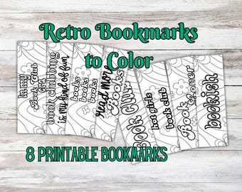 Retro Floral Printable Coloring Bookmarks | Groovy 70s Flowers | Bookish Quotes | Hand Drawn Books | Book Club Book Mark | PDF PNG Digital