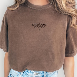 Pilates Mom T-Shirt, Workout Mom Tee, Fitness Mom Shirt, Mother&#39;s Day Gift, Yoga Mom Top