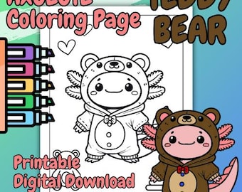 Axolotl Teddy Bear Coloring Sheet Digital Download for Kids, Teens & Adults Cute Printable Animal Coloring Sheets Axolotl Coloring Page