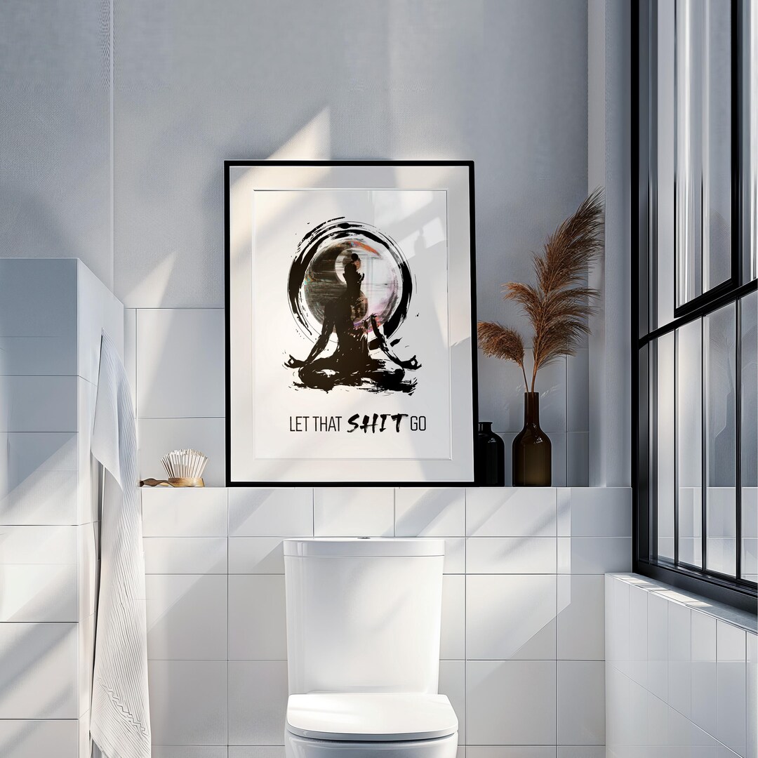 Zen Yoga Bathroom Funny Poster Print Wall Art Toilet Humor House ...