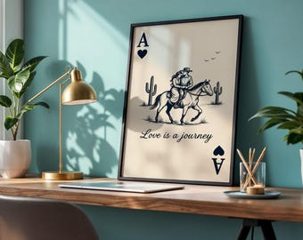 Love is a Journey Wall Art - Cowboy Couple Poster - Romantic Christmas Gift for Him or Her - Rustic Western Decor - Ace of Hearts Card Print