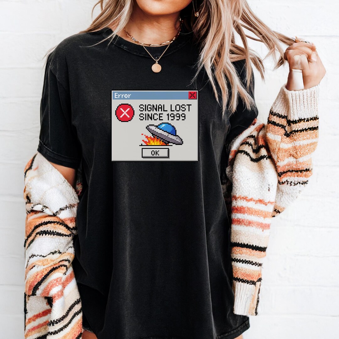Signal Lost Since 1999 T-shirt | Retro 90s Computer Error Tee | Pixel ...