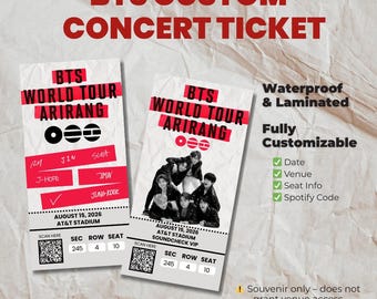 May include: Custom BTS concert tickets with the text "BTS WORLD TOUR ARIRANG." The tickets are white with red accents and include the date, venue, and seat information. One ticket features a photo of the band. The tickets are waterproof and laminated.