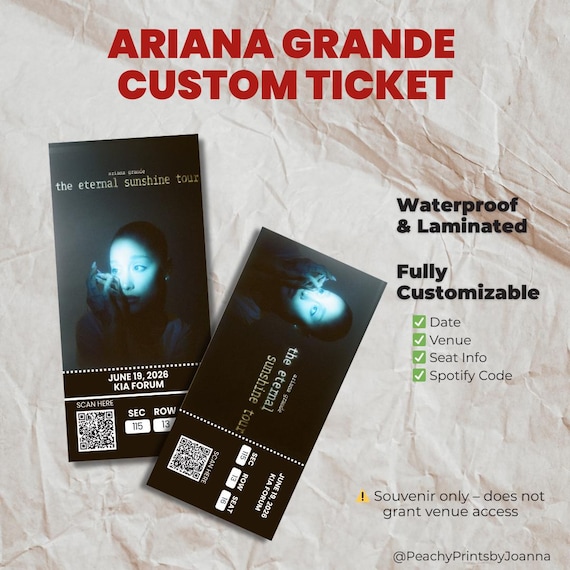 Ariana Grande Eternal Sunshine Tour Physical Ticket | Custom