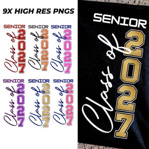 Senior 2027 Vertical PNG Cricut, 2027 Graduation PNG , Class of 2027 png , Senior Pants 2027 , Senior 2027 Png Clipart, Last First Day png image 1