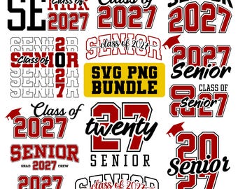 Senior 2027 Svg Bundle, Class of 2027 Svg, Graduation 2027 Png, Senior 2027 Shirt Design, High School Senior Svg for Cricut