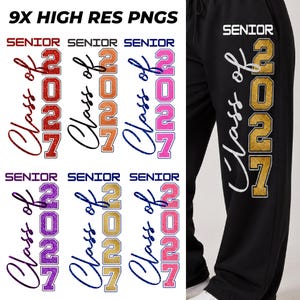 Senior 2027 Vertical PNG Cricut, 2027 Graduation PNG , Class of 2027 png , Senior Pants 2027 , Senior 2027 Png Clipart, Last First Day png image 2