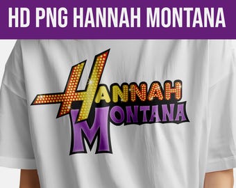 Diseño del logotipo de Hannah Montana de Disney, Hannah Montana Png, camiseta con el logotipo de Hannah Montana Archivo PNG de alta calidad, descarga instantánea