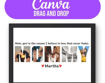 Mom Photo Frame, Personalized Mom Frame, Mom Print Photos, Canva Template, Instant Download, Mommy Daughter Collage, Mothers Day Photo