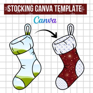 May include: A graphic showing two Christmas stocking designs. One is a clear stocking with a landscape design, and the other is a red stocking with a snowflake pattern. The text "STOCKING CANVA TEMPLATE" and "Canva" are at the top.