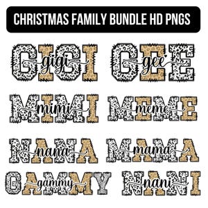 Mother's Day Nana Mimi Mama Shirt PNG Bundle, Family Bundle Png,Christmas Gift For Her, Gigi Png, Nana Png, Mimi Png, Grandma, Xmas Family