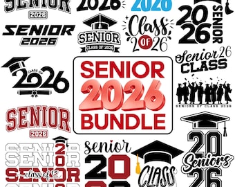 Class of 2026 SVG, Senior 2026 SVG Bundle, 2026 senior svg, senior shirt svg, high school shirt cut file, high school svg, Senior Year